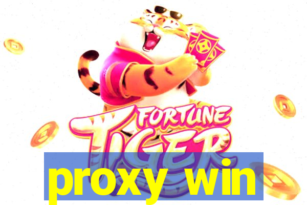 proxy win